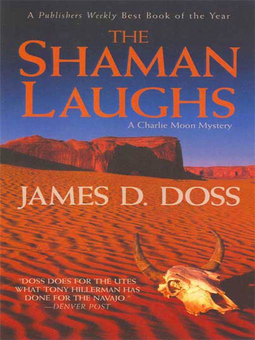 Title details for The Shaman Laughs by James D. Doss - Wait list